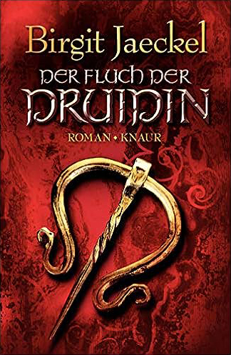 Cover des Romans »Der Fluch der Druidin« von Birgit Jaeckel.