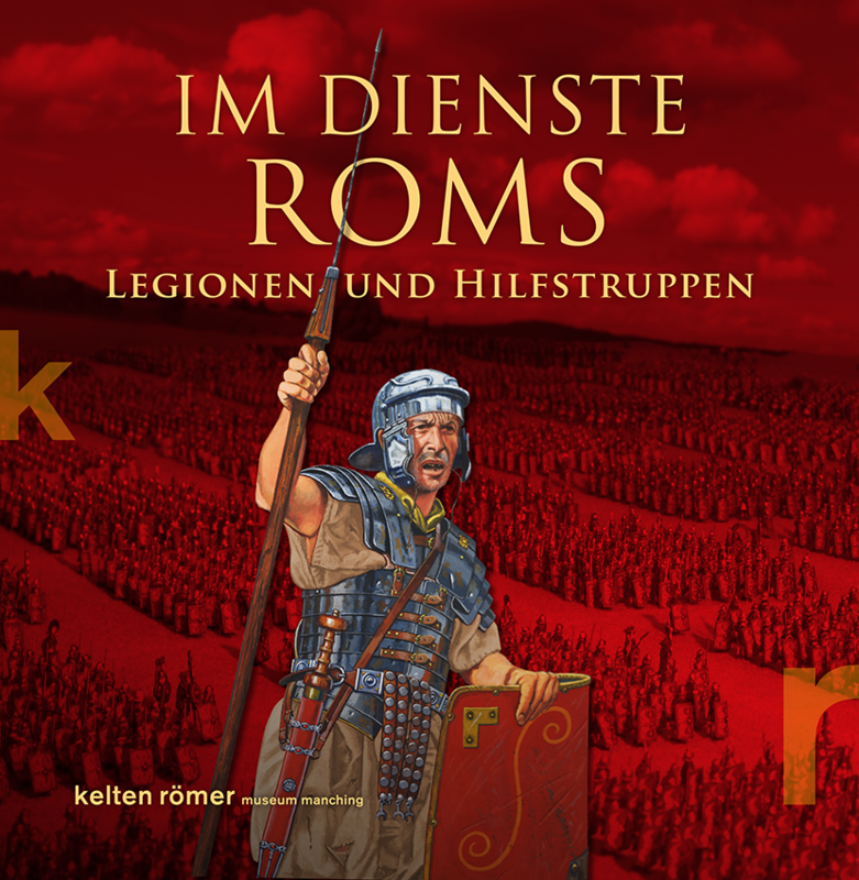 Cover des Begleitbandes zur Sonderausstellung »Im Dienste Roms«.