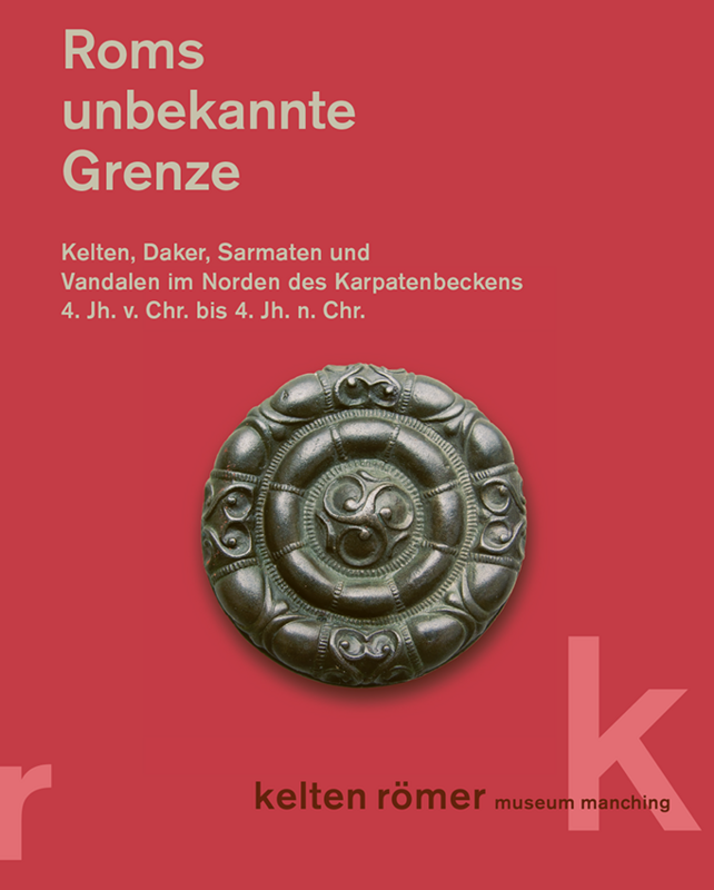 Cover des Begleitbuches zur Sonderausstellung »Roms unbekannte Grenze«.