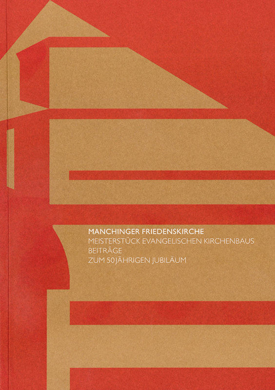 Cover der Festschrift zum 50-jährigen Jubiläum der Manchinger Friedenskirche.